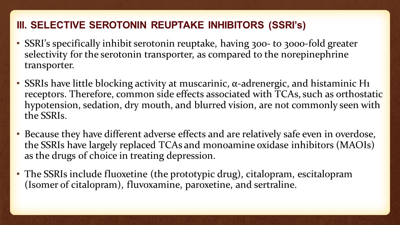 Effect of selective serotonin reuptake inhibitors ssris